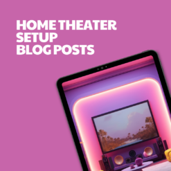 Home Theater Setup – 12 Pre-Written Articles