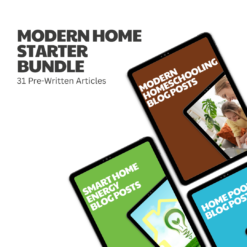 Modern Home Starter Bundle – 31 Pre-Written Articles